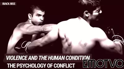 Beyond the Fight: Understanding the Psychology of Violence in Martial Arts
